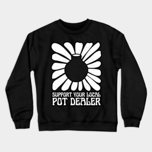 Pottery Pot Dealer Potter Clay Ceramic Artist Crewneck Sweatshirt